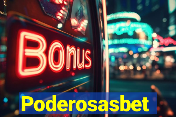 Poderosasbet
