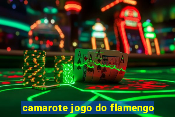 camarote jogo do flamengo
