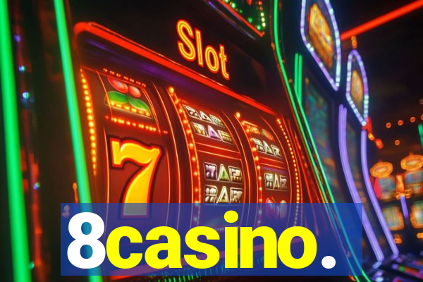 8casino.