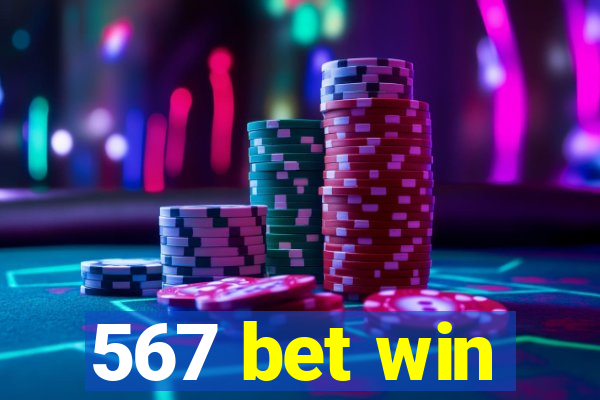 567 bet win