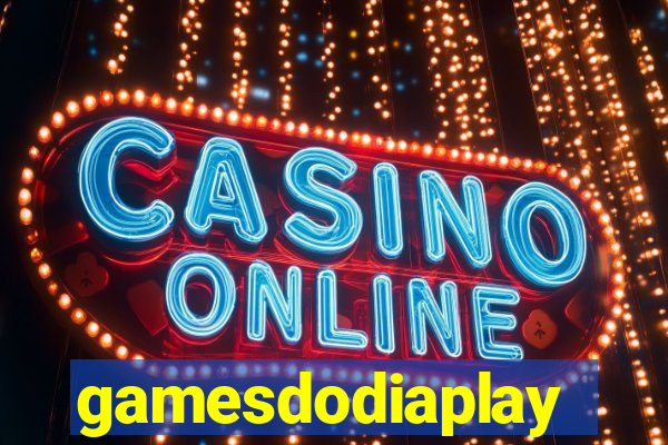 gamesdodiaplay