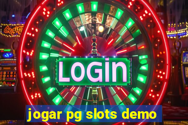 jogar pg slots demo