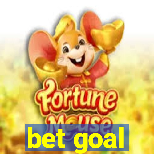 bet goal