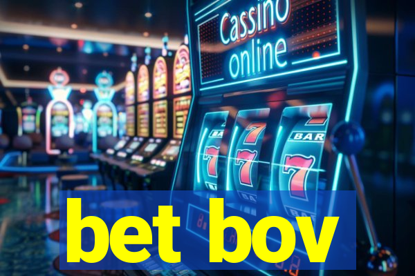 bet bov