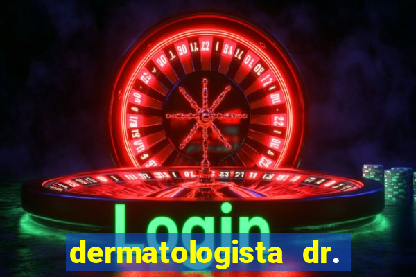 dermatologista dr. jorge tadeu lopes santos - sp