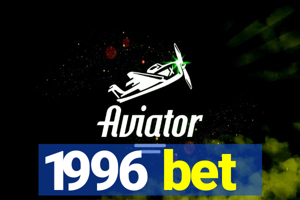1996 bet