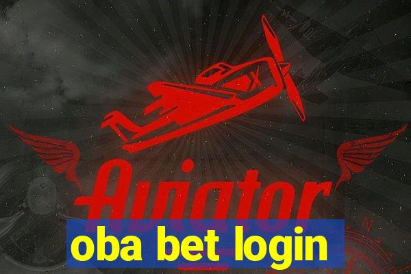 oba bet login