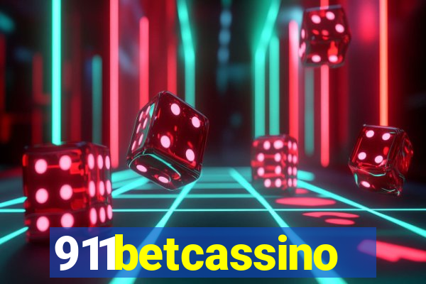 911betcassino
