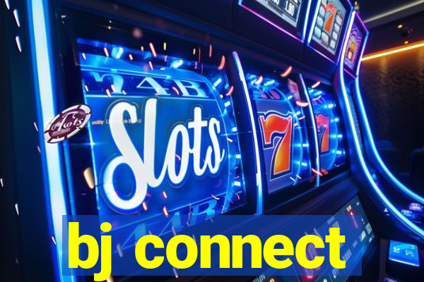 bj connect