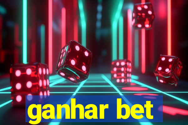 ganhar bet