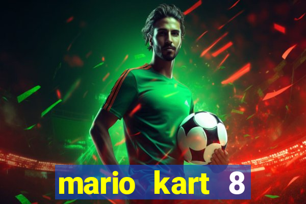 mario kart 8 deluxe unlockables