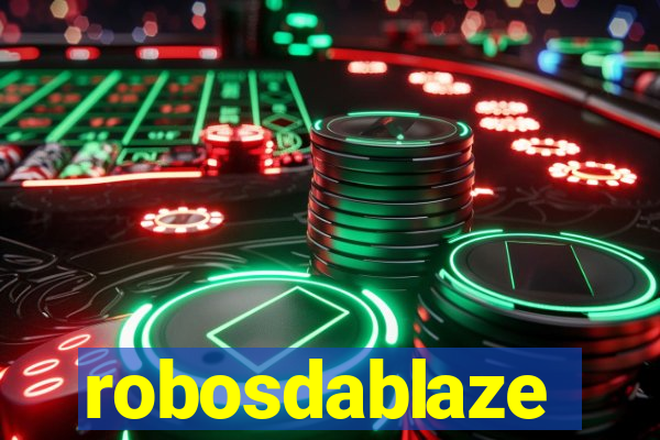 robosdablaze