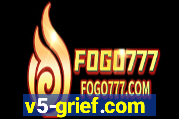 v5-grief.com