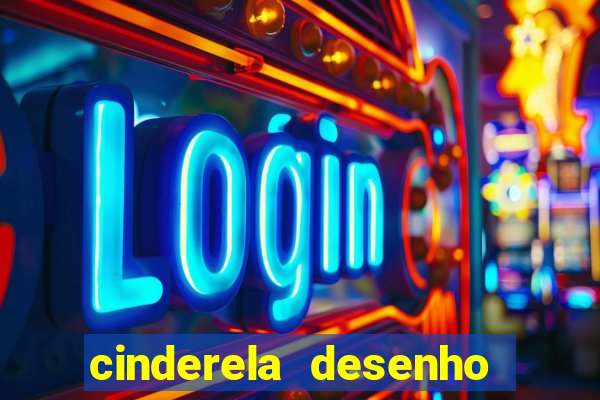 cinderela desenho para colorir