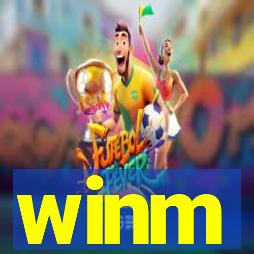 winm