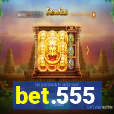 bet.555