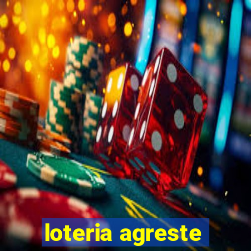loteria agreste