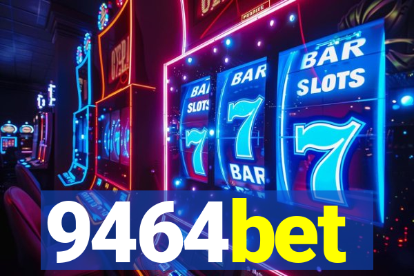 9464bet