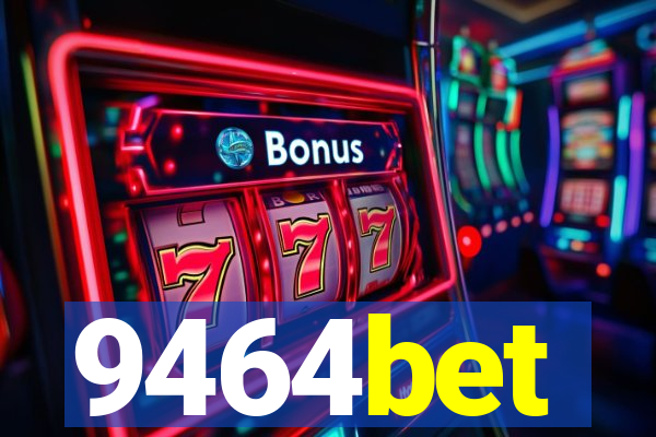 9464bet