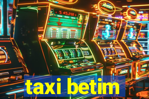 taxi betim