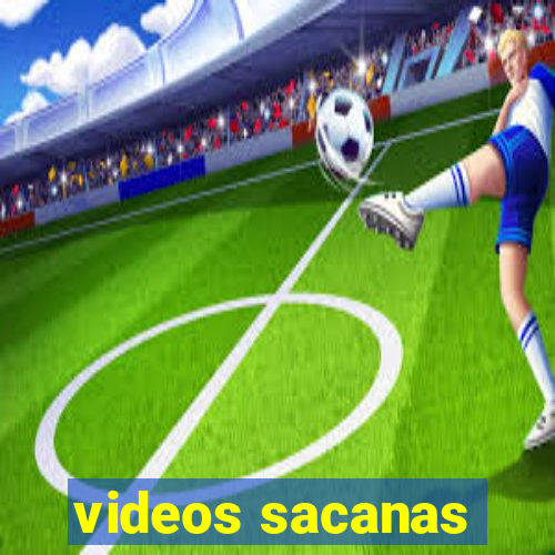 videos sacanas