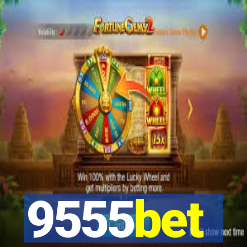 9555bet