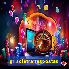 g1 soletra respostas