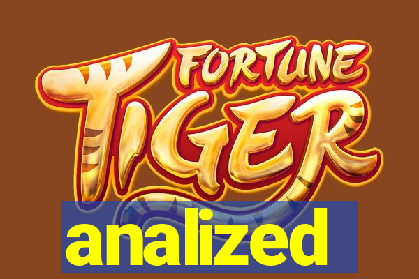 analized