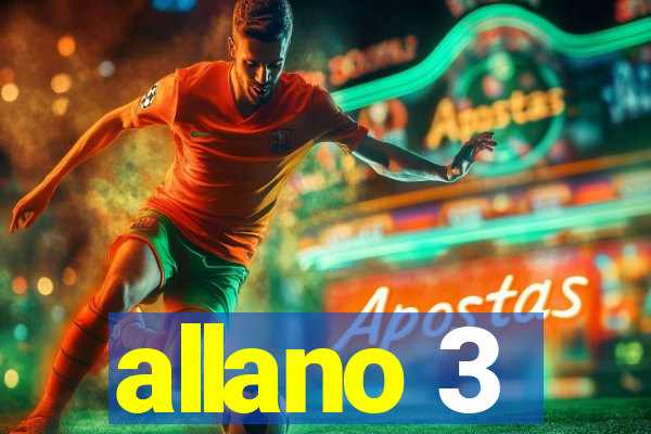 allano 3