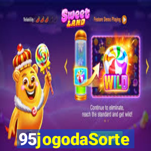 95jogodaSorte