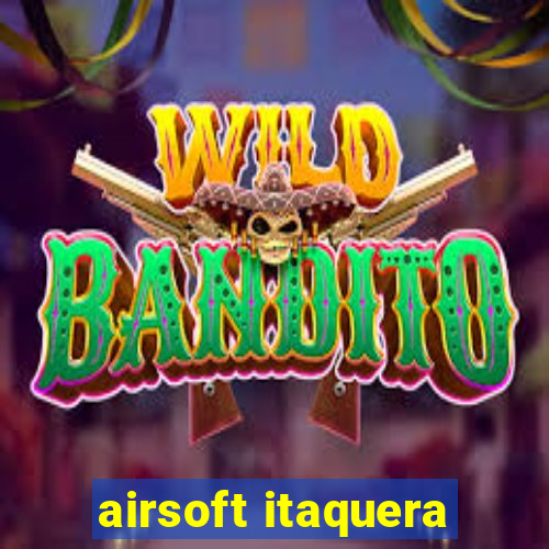 airsoft itaquera