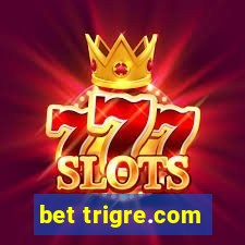 bet trigre.com