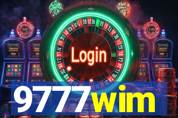9777wim