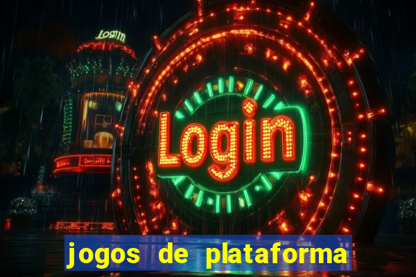 jogos de plataforma de 5 centavos