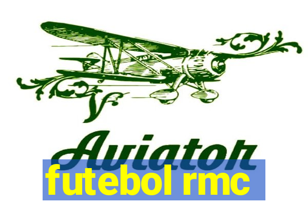 futebol rmc