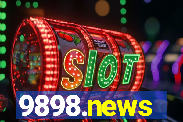 9898.news