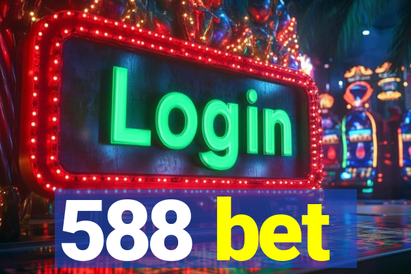 588 bet