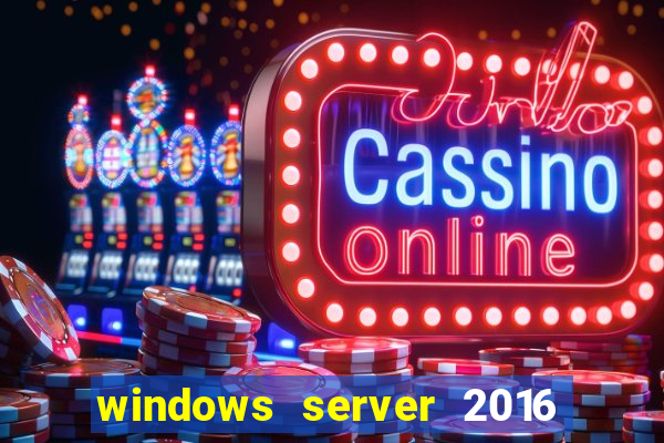 windows server 2016 download iso pt br