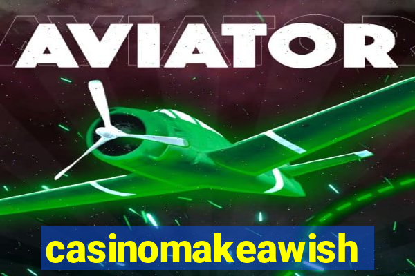 casinomakeawish
