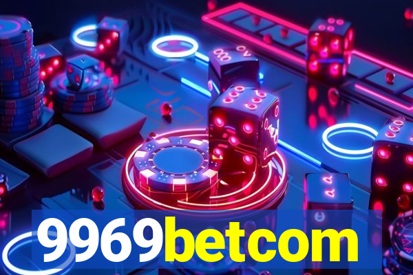 9969betcom