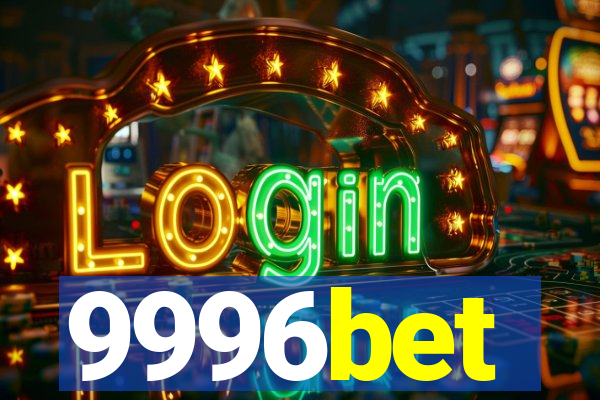 9996bet