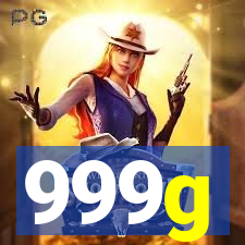 999g