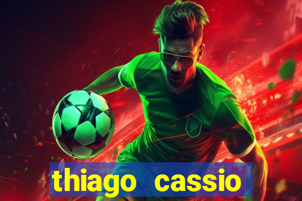 thiago cassio santos walmsley de lucena