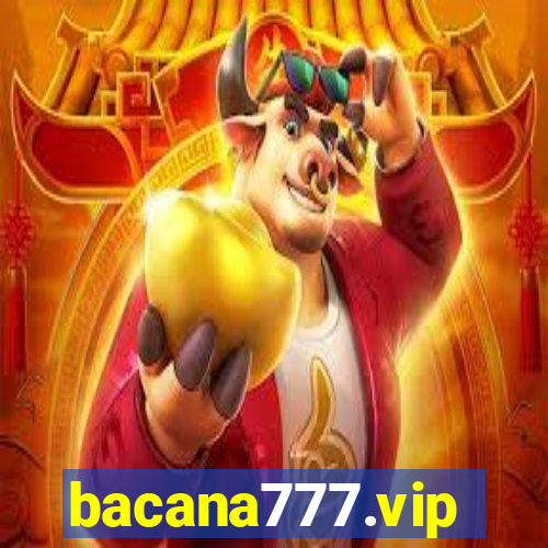 bacana777.vip