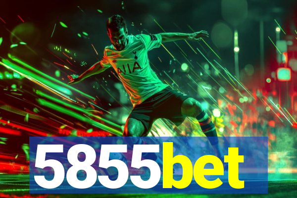 5855bet