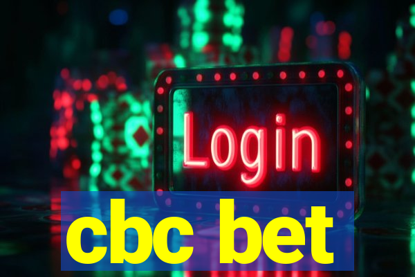 cbc bet