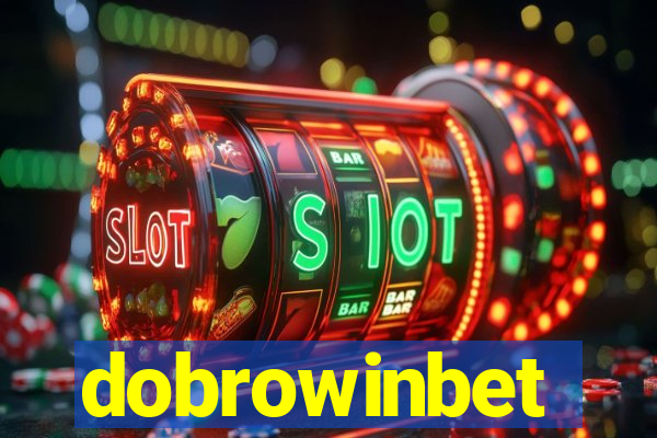 dobrowinbet