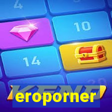 eroporner