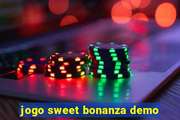 jogo sweet bonanza demo