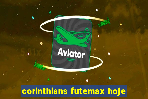 corinthians futemax hoje